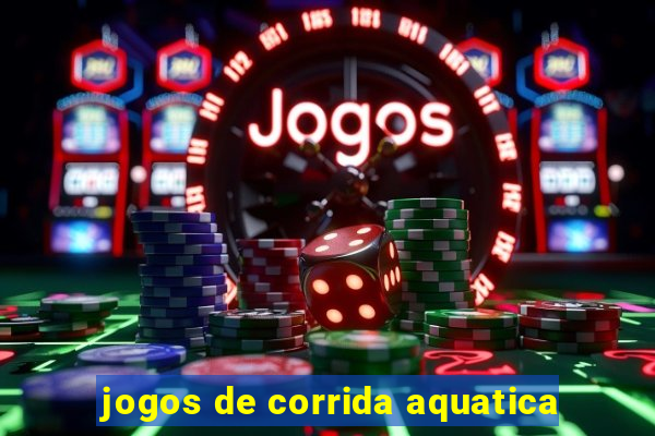 jogos de corrida aquatica